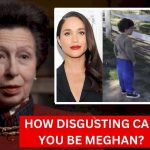 Oh my God! Princess Anne Furiously Destroys Meghan After Using Ghost Kids Archie & Lilibet For Money
