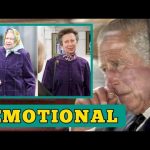 Emotional! Charles burst into tears after seeing Princess Anne in Queen Elizabeth’s coat