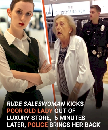 Saleslady Kicks Poor Old Woman Out of Luxury Store, Cop Brings Her Back Later – Story of the Day