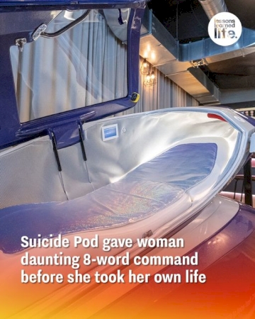 Suicide Pod gave woman daunting 8-word command before she took her own life